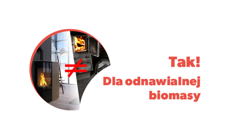 Tak dla odnawialnej biomasy!